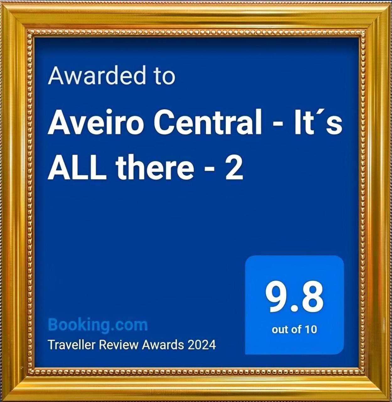 Aveiro Central - It'S All There Dış mekan fotoğraf
